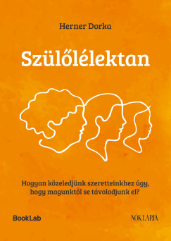 Herner Dorka - Sz�l�l�lektan - Hogyan k�zeledj�nk szeretteinkhez �gy, hogy magunkt�l se t�volodjunk el?