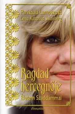 Pariszula Lampszosz - Lena Katarina Swanberg - Bagdad hercegnje