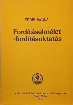 Erdei Gyula - Fordtselmlet - fordtsoktats