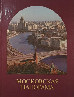 Moszkvai panoráma (Orosz nyelvű)