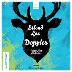 Erlend Loe - Rudolf Pter - Doppler - Hangosknyv