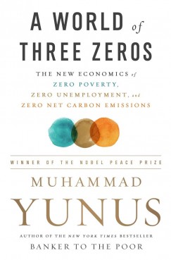 Yunus Muhammad - A World of Three Zeros