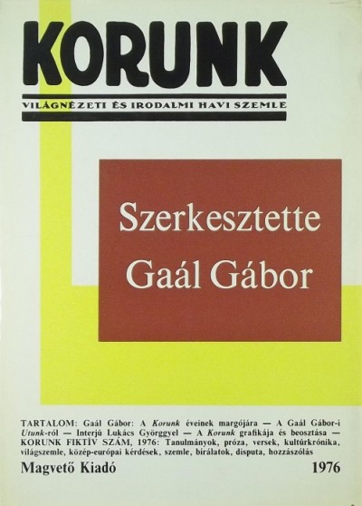 Gaál Gábor (Szerk.) - Korunk