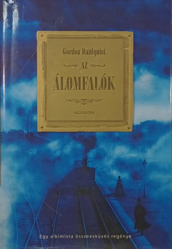 Gordon Dahlquist - Az lomfalk