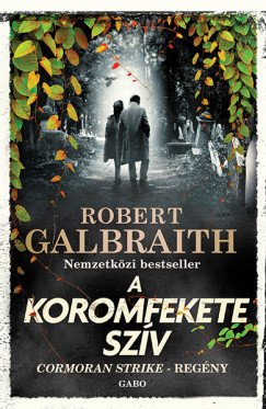 Robert Galbraith - A Koromfekete szv