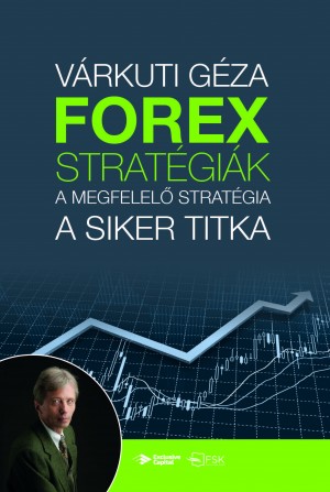 FOREX-stratégiák – Fekete Sas Kiadó