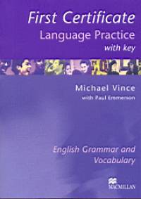Michael Vince - First Certificate Language Practice with key