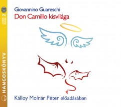 Giovannino Guareschi - Klloy Molnr Pter - Don Camillo kisvilga - Hangosknyv (2CD)