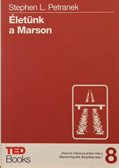 Stephan L. Petranek - �let�nk a Marson