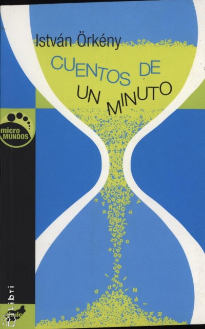 Örkény István - Cuentos De Un Minuto