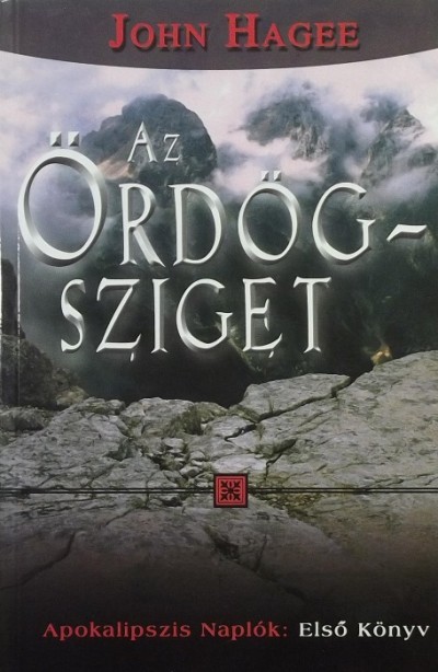 John Hagee - Az Ördög-sziget