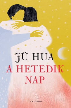 J Hua - A hetedik nap