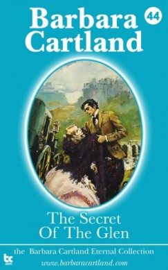 Barbara Cartland - Secret of the Glen