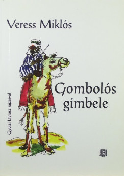 Veress Mikls - Gombols gimbele