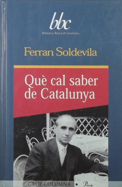 Ferran Soldevila - Qu? cal saber de Catalunya