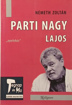 Németh Zoltán - Parti Nagy Lajos