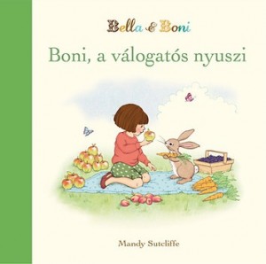 Mandy Sutcliffe - Boni, a v�logat�s nyuszi