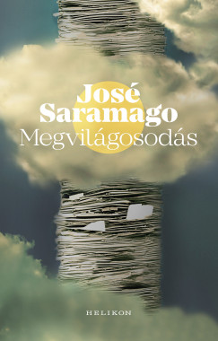 Jos Saramago - Megvilgosods
