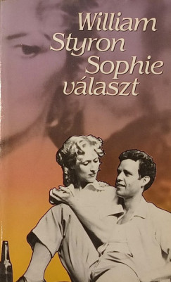 William Styron - Sophie vlaszt