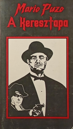 Mario Puzo - A Keresztapa