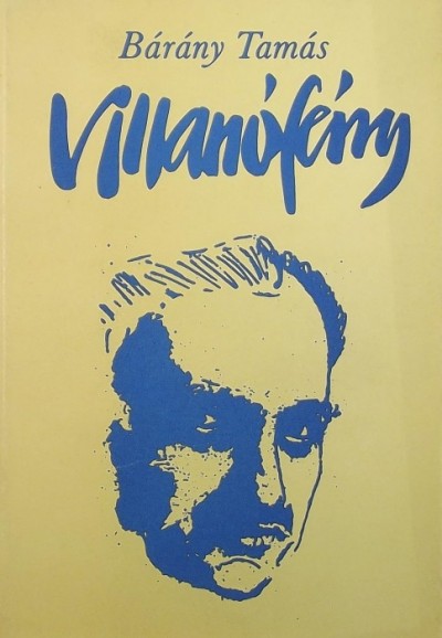Bárány Tamás - Villanófény