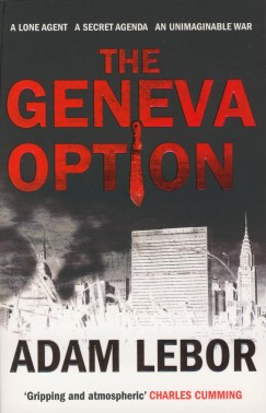 Adam Lebor - The Geneva Option