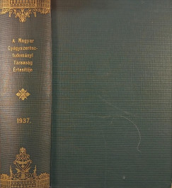 A Magyar Gygyszersztudomnyi Trsasg rtestje 1937 XIII. vfolyam