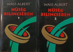 Wass Albert - Hűség bilincsében 1-2.