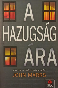John Marrs - A hazugs�g �ra