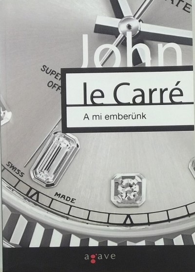John Le Carré - A mi emberünk