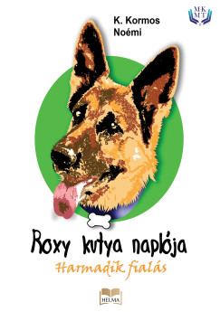 K. Kormos Nomi - Roxy kutya naplja - harmadik fials