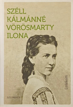 Sz�ll K�lm�nn� V�r�smarty Ilona - Eml�keim