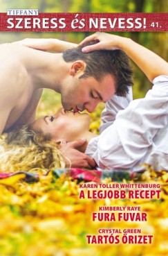 Crystal Green - Szeress és nevess! 41. kötet - A legjobb recept, Fura fuvar, Tartós őrizet