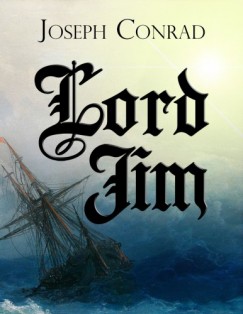 Joseph Conrad - Lord Jim