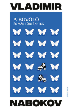 Vladimir Nabokov - A b�v�l� �s m�s t�rt�netek