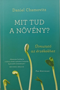 Daniel Chamovitz - Mit tud a nvny?