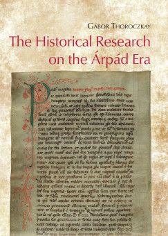 Thoroczkay Gbor - The Historical Research on the rpd Era