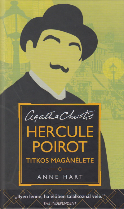 Anne Hart - Hercule Poirot titkos magánélete