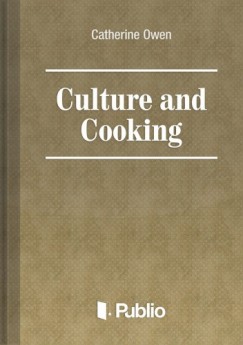 Catherine Owen - Culture and Cooking