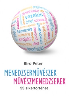 Dr. Bíró Péter - Menedzserművészek - Művészmenedzserek