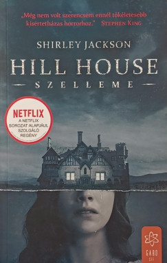 Shirley Jackson - Hill House szelleme