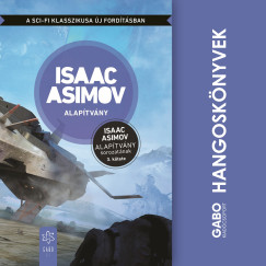 Isaac Asimov - Galambos Pter - Alaptvny