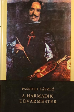 Passuth Lszl - A harmadik udvarmester