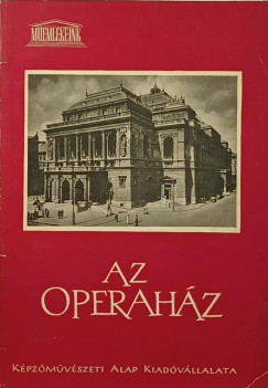 Ybl Ervin - Az Operahz - dediklt