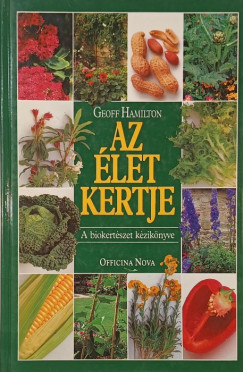 Geoff Hamilton - Életed kertje