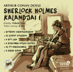 Sir Arthur Conan Doyle - Fekete Ern - Sherlock Holmes kalandjai I. - Hangosknyv