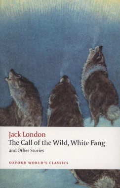 Jack London - The call of the Wild, White Fang