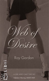 Ray Gordon - Web of Desire