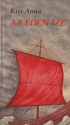 Kiss Anna - Az �den �ze