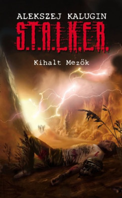 Alekszej Kalugin - S.T.A.L.K.E.R. - Kihalt mezk